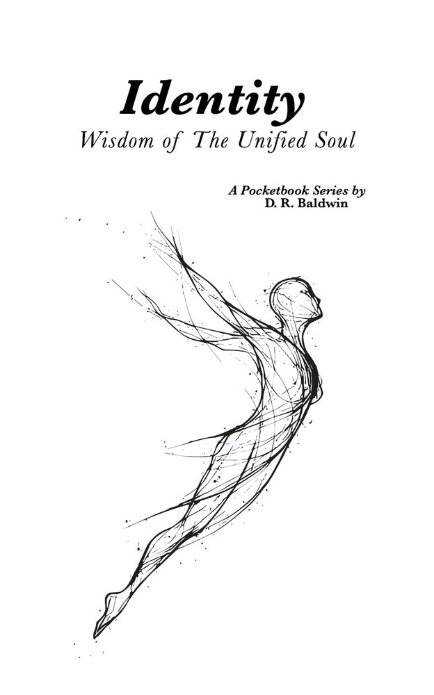 Identity — Wisdom of The Unified Soul